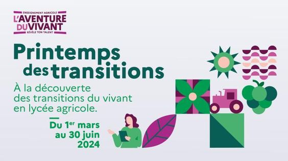 flyer L'aventure du vivant : le printemps des transitions, à la découverte des transitions du vivant en lycée agricole; du 01 mars au 30 juin 2024